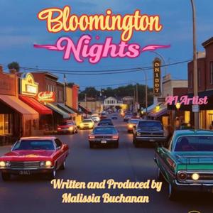 Bloomington Nights