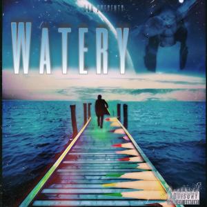 Watery