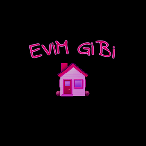 Evim Gibi