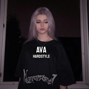 Ava - Hardstyle Slowed