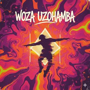 Woza Uzohamba