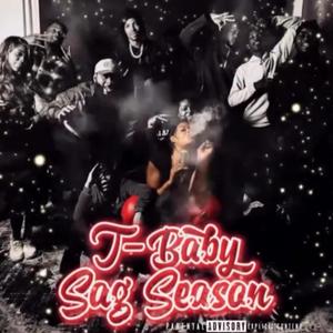 Sage Season (feat. Elan, Kevinci, Blood Money, Asia & YTN Trey)