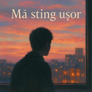 Mă sting ușor...