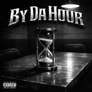 By Da Hour