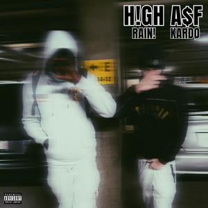 H!GH AŞF (feat. KARDØ)