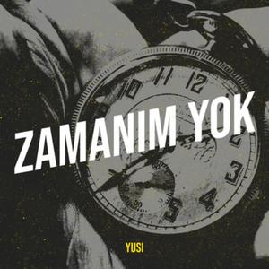 Zamanım Yok