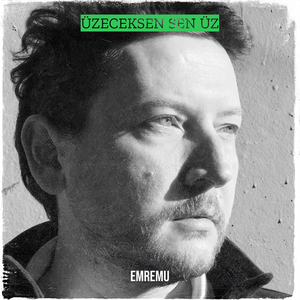 Üzeceksen Sen Üz
