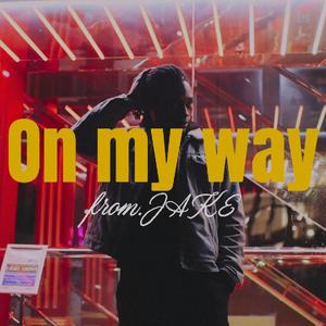 On my way