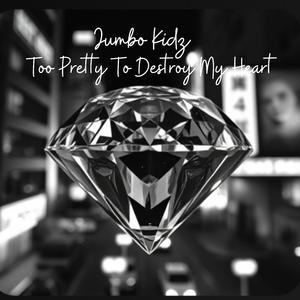 Too pretty to destroy my heart