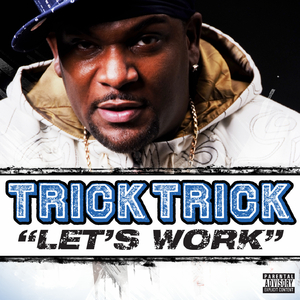 Let's Work (Explicit)