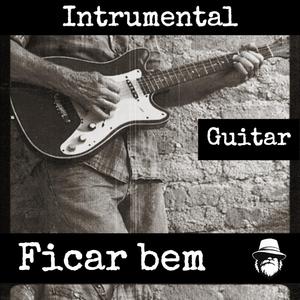Ficar bem (Instrumental Guitar)