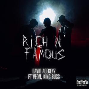 Rich And Famous (feat. Veon & King Bugg)