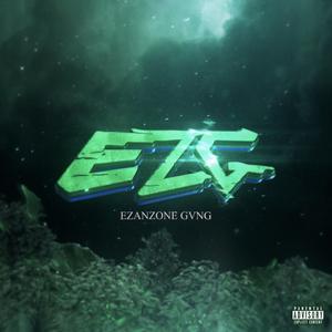 EZG (EZAN ZONE GANG) (feat. WHALEX, HK OFFICIAL, LIL 14, K DARK, BEBAD & P$l)