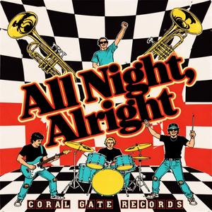 All Night, Alright