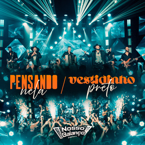 Pensando Nela / Vestidinho Preto (Ao Vivo)