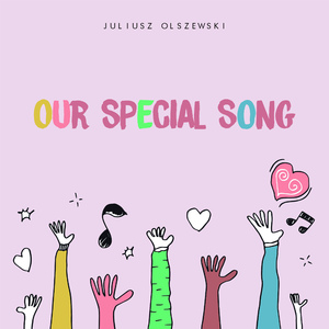 Our Special Song