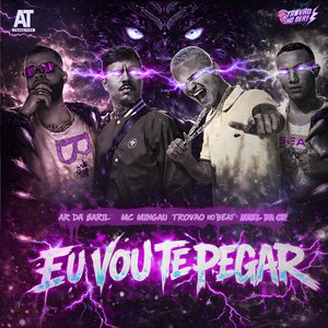 Eu Vou te Pegar