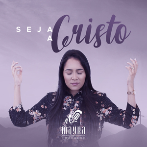 Seja a Cristo