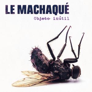 Marcha de le machaqué