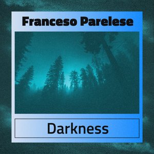 Darkness (Extended Mix)