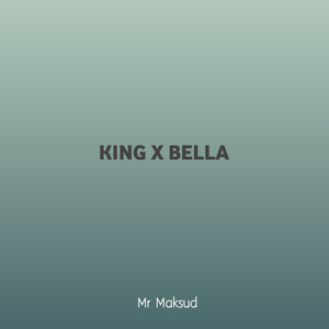 KING X BELLA