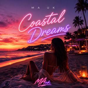 Coastal dreams
