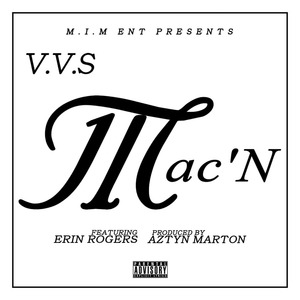 Mac'n (feat. Erin Rogers)