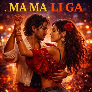 Ma Ma Li Ga