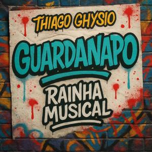 Guardanapo (feat. Rainha Musical)
