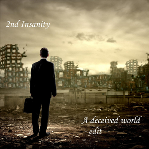 A Deceived World (Edit)