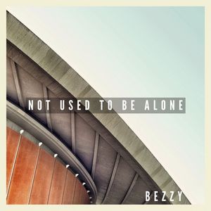 Not Used To Be Alone