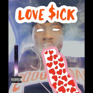 Love $ick