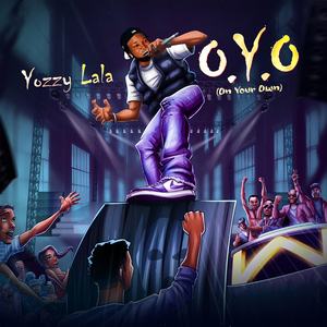 O.Y.O (On Your Own)