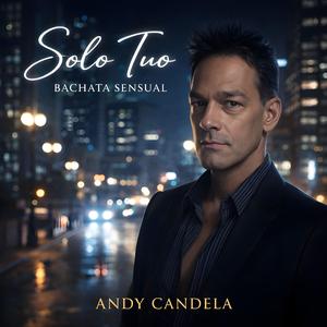 Solo tuo (Bachata Sensual)