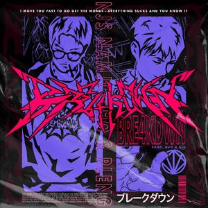 Bre4k Dwn (feat. PLENG)