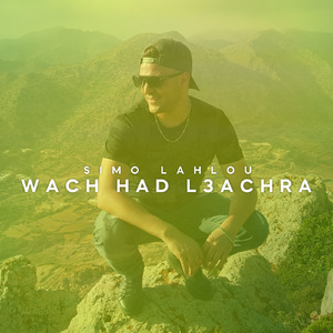 Wach Had L3achra