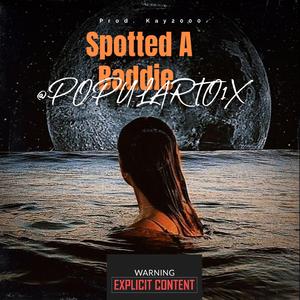 Spotted A Baddie (Just dance )