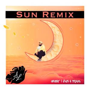 Sun & Moon (Sun Remix)