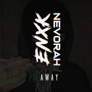Away (feat. ENXK)