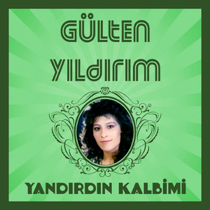 Yandırdın Kalbimi