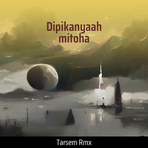 Dipikanyaah mitoha (Cover)
