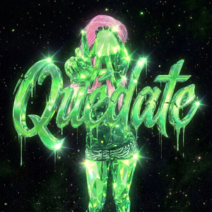 Quédate