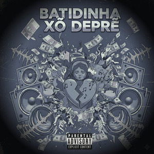 BATIDINHA XÔ DEPRÊ