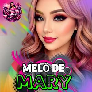 MELÔ DE MARY 2026