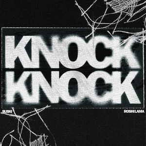 Knock Knock (feat. Roshi Lama)