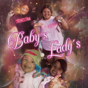 Baby's-Lady's (feat. Kraj Beat)