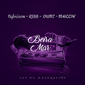 Set de Maloqueiros - Beira Mar
