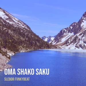 Oma Shako Saku