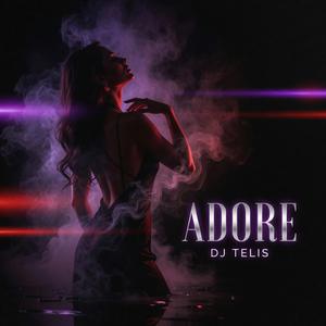 ADORE (Afterhours Mix)