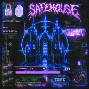 SAFEHOUSE